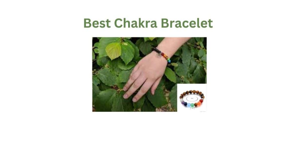 Best Chakra Bracelet