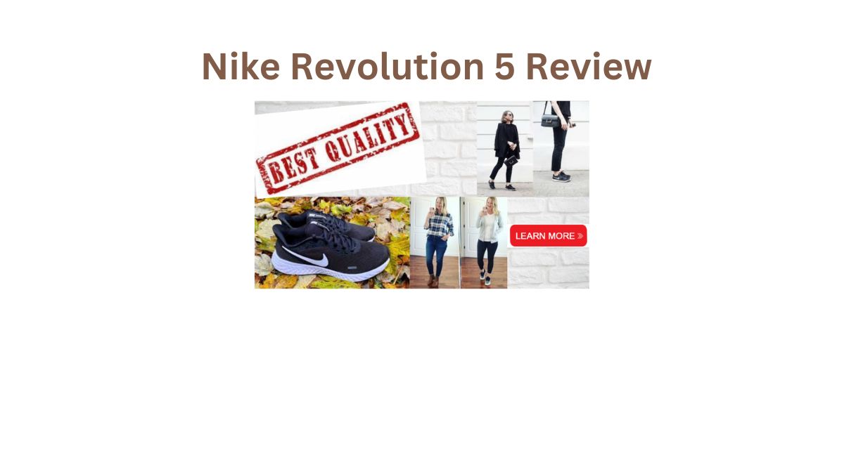 Nike Revolution 5 Review