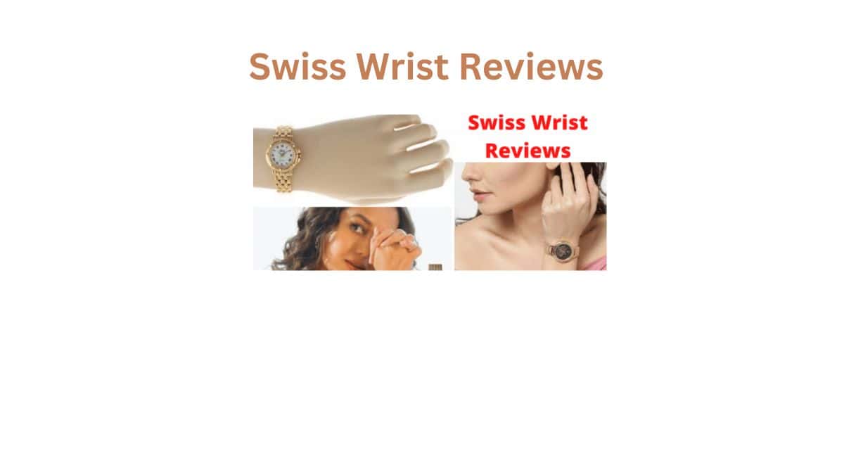 Swiss Wrist Reviews