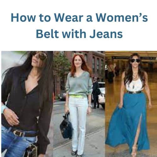 How to Wear a Women's Belt with Jeans